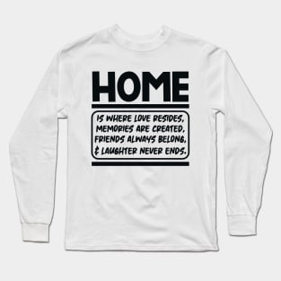 Family Quote 4 Long Sleeve T-Shirt